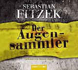 Audio CD (CD/SACD) Der Augensammler von Sebastian Fitzek