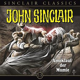 Audio CD (CD/SACD) John Sinclair Classics - Folge 13 von Jason Dark