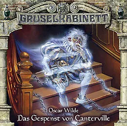 Gruselkabinett CD 50 - Das Gespenst Von Cantervi