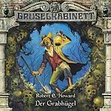 Audio CD (CD/SACD) (CD) Gruselkabinett - Folge 60 von Robert E. Howard