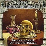 Audio CD (CD/SACD) Gruselkabinett - Folge 64 von Francis Marion Crawford