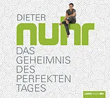 Audio CD (CD/SACD) Das Geheimnis des perfekten Tages von Dieter Nuhr