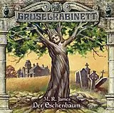 Gruselkabinett 71 CD 71 - Der Eschenbaum