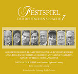 Audio CD (CD/SACD) Festspiel der deutschen Sprache 7 von Gotthold Ephraim Lessing