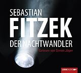 Audio CD (CD/SACD) Der Nachtwandler von Sebastian Fitzek