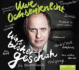 Audio CD (CD/SACD) Was bisher geschah von Uwe Ochsenknecht