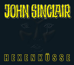 Audio CD (CD/SACD) John Sinclair - Hexenküsse von Jason Dark