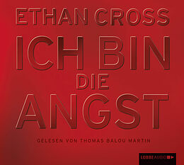 Audio CD (CD/SACD) Ich bin die Angst von Ethan Cross