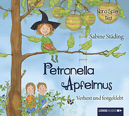 Audio CD (CD/SACD) Petronella Apfelmus - Verhext und festgeklebt von Sabine Städing