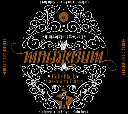 Audio CD (CD/SACD) Magisterium - Der Weg ins Labyrinth de Cassandra Clare, Holly Black