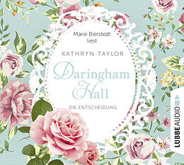 Audio CD (CD/SACD) Daringham Hall - Die Entscheidung von Kathryn Taylor