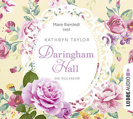 Audio CD (CD/SACD) Daringham Hall - Die Rückkehr von Kathryn Taylor