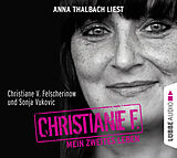 Audio CD (CD/SACD) Christiane F. Mein zweites Leben von Christiane V. Felscherinow, Sonja Vukovic