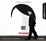 Audio CD (CD/SACD) Er ist wieder da von Timur Vermes