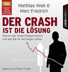 Audio CD (CD/SACD) Der Crash ist die Lösung von Matthias Weik, Marc Friedrich