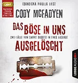 Audio CD (CD/SACD) (CD) Das Böse in uns/Ausgelöscht von Cody Mcfadyen