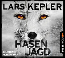 Audio CD (CD/SACD) Hasenjagd von Lars Kepler
