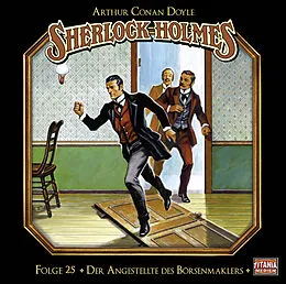 Audio CD (CD/SACD) Sherlock Holmes - Folge 25 von Sir Arthur Conan Doyle