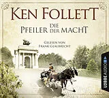 Audio CD (CD/SACD) (CD) Die Pfeiler der Macht von Ken Follett