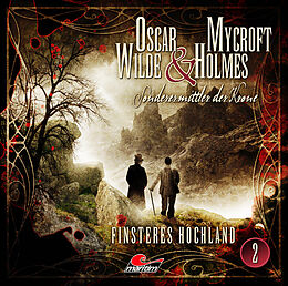 Audio CD (CD/SACD) Oscar Wilde &amp; Mycroft Holmes - Folge 02 von Jonas Maas