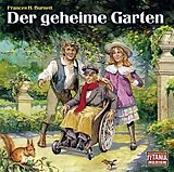 Audio CD (CD/SACD) (CD) Der geheime Garten von Frances H. Burnett