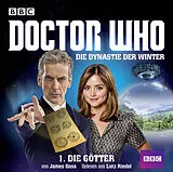 Audio CD (CD/SACD) (CD) Doctor Who: Die Dynastie der Winter von James Goss