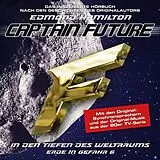 Audio CD (CD/SACD) (CD) Captain Future: Erde in Gefahr-Folge 06 von Edmond Hamilton