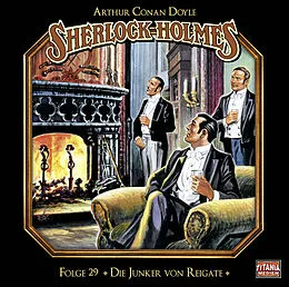 Audio CD (CD/SACD) Sherlock Holmes - Folge 29 von Sir Arthur Conan Doyle