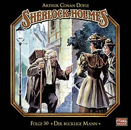 Audio CD (CD/SACD) Sherlock Holmes - Folge 30 von Sir Arthur Conan Doyle