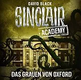 Audio CD (CD/SACD) Sinclair Academy - Folge 05 von David Black
