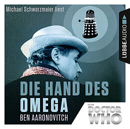 Audio CD (CD/SACD) Doctor Who - Die Hand des Omega von Ben Aaronovitch