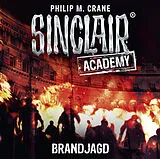 Audio CD (CD/SACD) Sinclair Academy - Folge 12 von Philip M. Crane