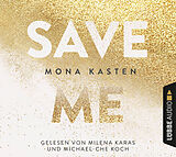 Audio CD (CD/SACD) Save Me von Mona Kasten