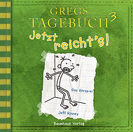 Audio CD (CD/SACD) Gregs Tagebuch 3 - Jetzt reicht's! von Jeff Kinney