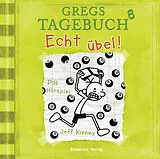 Audio CD (CD/SACD) Gregs Tagebuch 8 - Echt übel! von Jeff Kinney
