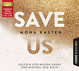 Audio CD (CD/SACD) Save Us von Mona Kasten