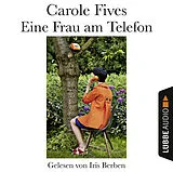 Audio CD (CD/SACD) (CD) Eine Frau am Telefon von Carole Fives