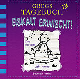 Audio CD (CD/SACD) Gregs Tagebuch 13 - Eiskalt erwischt! von Jeff Kinney
