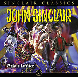 Audio CD (CD/SACD) John Sinclair Classics - Folge 37 von Jason Dark