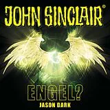 Audio CD (CD/SACD) (CD) John Sinclair - Engel? von Jason Dark