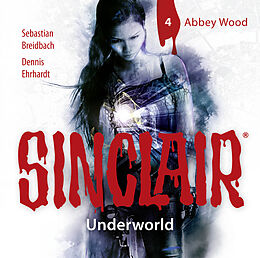John Sinclair CD Sinclair-underworld - Folge 04