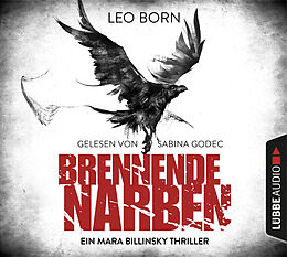 Audio CD (CD/SACD) Brennende Narben von Leo Born