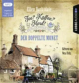 Audio CD (CD/SACD) Tee? Kaffee? Mord! - Der doppelte Monet von Ellen Barksdale