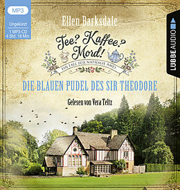 Audio CD (CD/SACD) Tee? Kaffee? Mord! - Die blauen Pudel des Sir Theodore von Ellen Barksdale