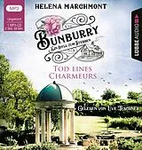 Audio CD (CD/SACD) (CD) Bunburry - Tod eines Charmeurs von Helena Marchmont