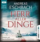 Audio CD (CD/SACD) Herr aller Dinge von Andreas Eschbach