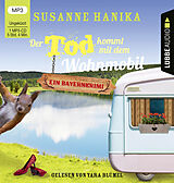 Audio CD (CD/SACD) Der Tod kommt mit dem Wohnmobil von Susanne Hanika
