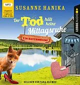Audio CD (CD/SACD) Der Tod hält keine Mittagsruhe von Susanne Hanika