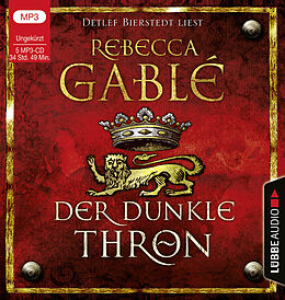 Audio CD (CD/SACD) Der dunkle Thron von Rebecca Gablé