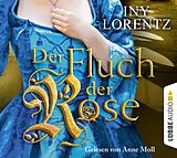 Audio CD (CD/SACD) Der Fluch der Rose von Iny Lorentz